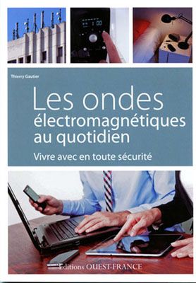 Les ondes électromagnétiques au quotidien